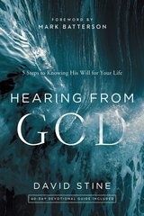 Hearing from God: 5 Steps to Knowing His Will for Your Life