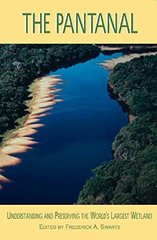 The Pantanal: Understanding and Preserving the World's Largest Wetland